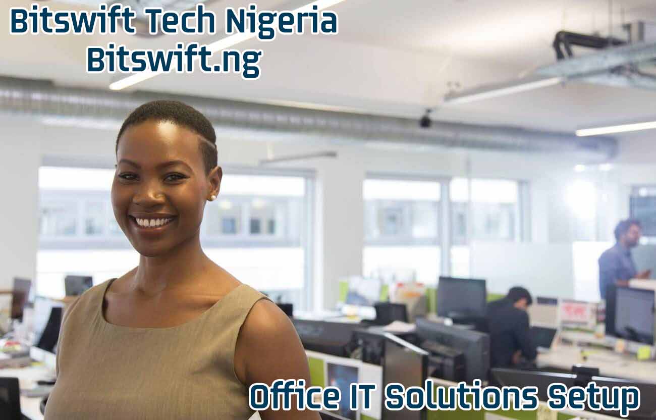 office it solutions setup bitswift tech nigeria